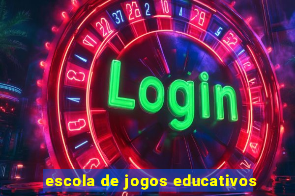 escola de jogos educativos